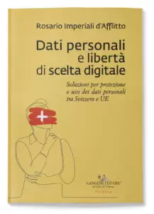 Copertina Dati personali e libera di scelta digitale