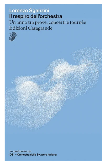 Libro, Il respiro dell'orchestra, Lorenzo Sganzini